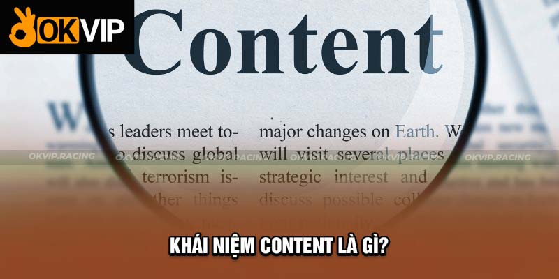 Hiểu rõ về khái niệm content là gì